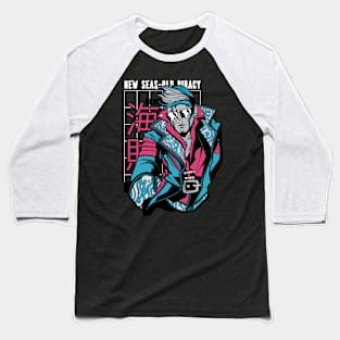 Anime Cyber Futuristic Pirate- New Seas Old Piracy Baseball T-Shirt